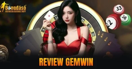 GEMWIN Có Gì Hot? Khám Phá Kho Game Đổi Thưởng Đẳng Cấp